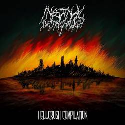 Infernal Deathcrusher : Hellcrush Compilation